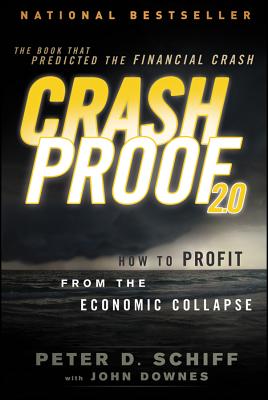 Seller image for Crash Proof 2.0: How to Profit from the Economic Collapse (Paperback or Softback) for sale by BargainBookStores