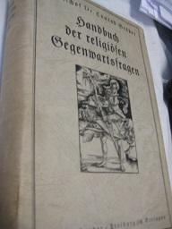 Seller image for Handbuch der religisen Gegenwartsfragen for sale by Alte Bcherwelt