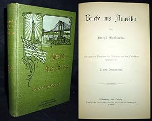 Image du vendeur pour Briefe aus Amerika. Mit specieller Erlaubnis des Verfassers aus dem Polnischen [`Listy z podr?y do Ameryki`] u?bersetzt von J. von Immendorf [d.i. Philippine Grfin zu Castell-Ruedenhausen]. mis en vente par Antiquariat Lcker