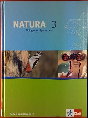 Bild des Verkufers fr NATURA Biologie fr Gymnasien. Baden-Wrttemberg BAND 3 zum Verkauf von biblion2