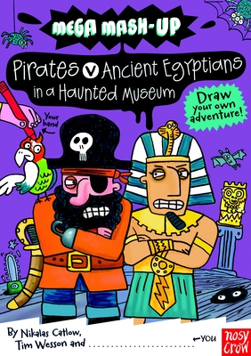Image du vendeur pour Mega MASH-Up: Ancient Egyptians vs. Pirates in a Haunted Museum (Paperback or Softback) mis en vente par BargainBookStores