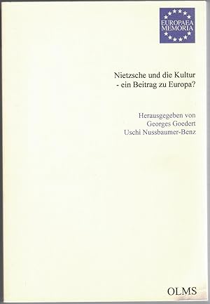 Bild des Verkufers fr Nietzsche und die Kultur - Ein Beitrag zu Europa ? zum Verkauf von Rometti Vincent