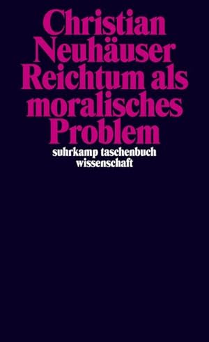 Bild des Verkäufers für Reichtum als moralisches Problem zum Verkauf von AHA-BUCH GmbH