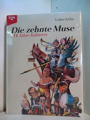 Immagine del venditore per Die zehnte Muse. 111 Jahre Kabarett (originalverschweites Exemplar) venduto da Antiquariat Weber