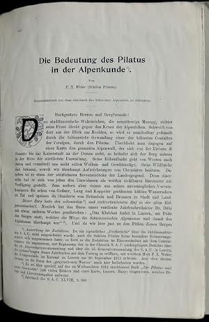 Imagen del vendedor de Die Bedeutung des Pilatus in der Alpenkunde. [Vortrag]. Von P. X. Weber (Sektion Pilatus). a la venta por Franz Khne Antiquariat und Kunsthandel