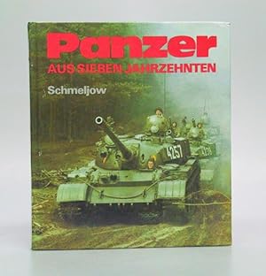 Panzer aus sieben Jahrzehnten. Aus dem Russischen Übersetzt von Karl-Heinz Kaufmann. Grafiken von...