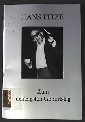 Immagine del venditore per Hans Fitze zum achtzigsten Geburtstag; venduto da books4less (Versandantiquariat Petra Gros GmbH & Co. KG)