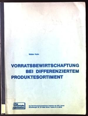 Bild des Verkufers fr Vorratsbewirtschaftung bei differenziertem Produktesortiment. zum Verkauf von books4less (Versandantiquariat Petra Gros GmbH & Co. KG)