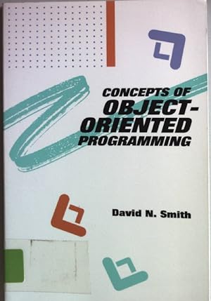 Seller image for Concepts of Object-Oriented Programming. for sale by books4less (Versandantiquariat Petra Gros GmbH & Co. KG)
