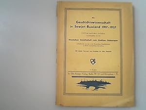 Bild des Verkufers fr Die Geschichtswissenschaft in Sowjet-Russland 1917-1927 : bibliographischer Katalog. zum Verkauf von Antiquariat Bookfarm