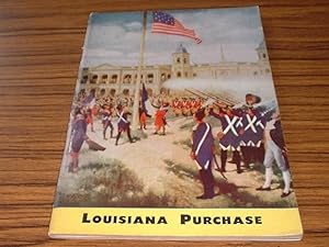 Seller image for Louisiana Purchase : An Exhibition Prepared By Louisiana State Museum in Co-Operation with the Louisiana Purchase Society for sale by Jaycey Books