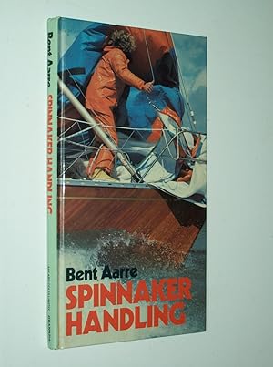 Seller image for Spinnaker Handling for sale by Rodney Rogers