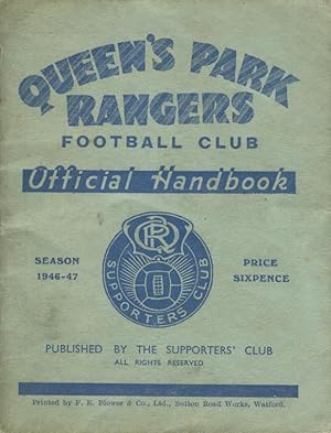 Image du vendeur pour QUEEN'S PARK RANGERS F.C. OFFICIAL HANDBOOK 1946-47 mis en vente par Sportspages