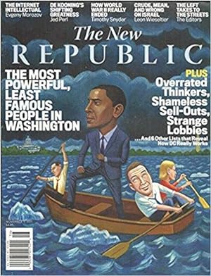 Imagen del vendedor de The New Republic, 3 November 2011 (Cover Story, 'The Most Powerful, Least Famous People in Washington") a la venta por Armadillo Books