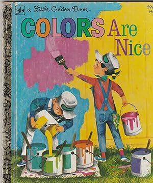 Seller image for Colors are Nice for sale by CKBooks