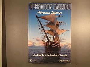 Operation Raleigh - The Start of an Adventure. Signed by the Author