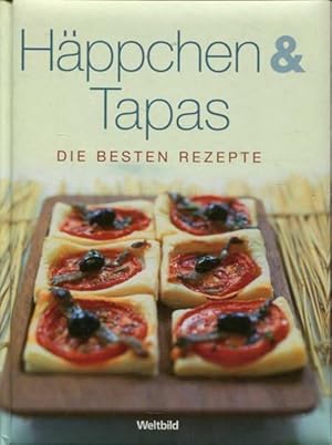 Häppchen & Tapas - Die besten Rezepte