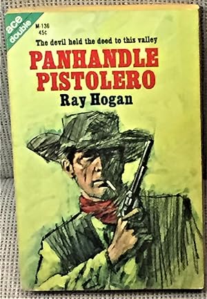 Panhandle Pistolero / The Marshal of Pioche