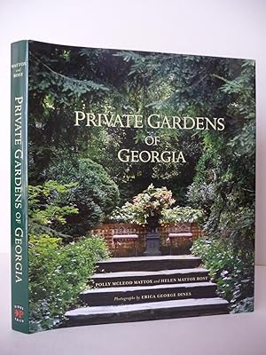 Private Gardens of Georgia, (Inscribed by both authors)