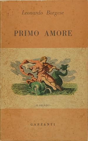 Seller image for Primo amore e altre storie d'amore for sale by FABRISLIBRIS