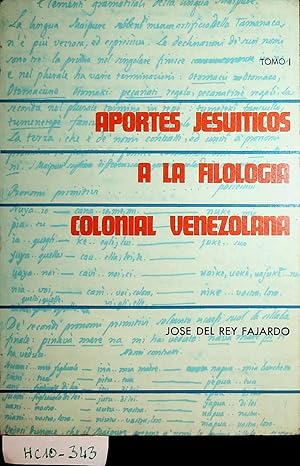 Aportes jesuiticos a la filologia colonial venezolana Tomo 1 only