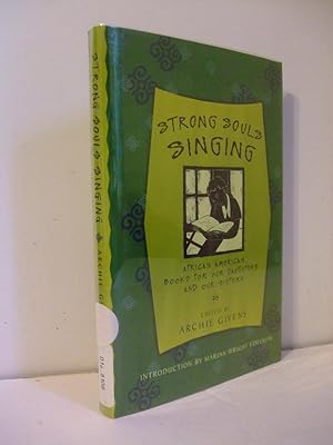 Seller image for Strong Souls Singing: African American Books for Our Daughters and Our Sisters for sale by Lily of the Valley Books