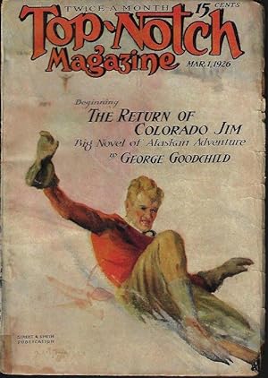 Image du vendeur pour TOP-NOTCH Magazine: March, Mar. 1, 1926 ("The Order of The Octopus"; "Colorado Jim") mis en vente par Books from the Crypt