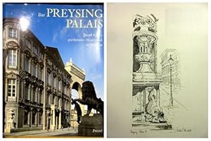 Seller image for Das Preysing Palais. Joseph Effners sptbarockes Meisterwerk in Mnchen + Vier Zeichnung von B. Kleinschroth verkleinerte Reproduktionen von Tuschezeichnungen. for sale by Antiquariat an der Uni Muenchen