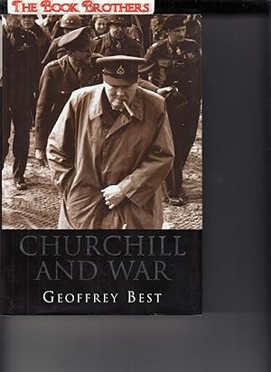 Seller image for Churchill and War for sale by THE BOOK BROTHERS