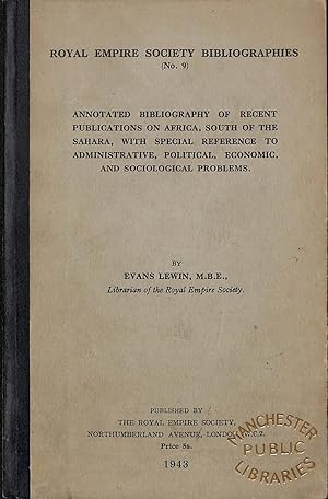 Seller image for Royal Empire Society Bibliography No. 9: annotated bibliography of recent publications on Africa, South of the Sahara for sale by WeBuyBooks