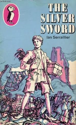 Seller image for THE SILVER SWORD for sale by Le-Livre