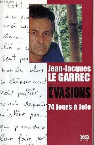 Image du vendeur pour EVASIONS 74 JOURS A JOLO mis en vente par Le-Livre