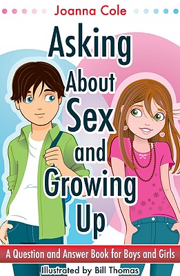 Seller image for Asking about Sex & Growing Up: A Question-And-Answer Book for Kids (Paperback or Softback) for sale by BargainBookStores