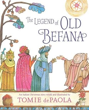 Seller image for The Legend of Old Befana: An Italian Christmas Story (Hardback or Cased Book) for sale by BargainBookStores