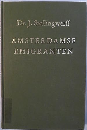 Amsterdamse emigranten: Onbekende brieven uit de prairie van Iowa 1846-1873 (Dutch Edition)