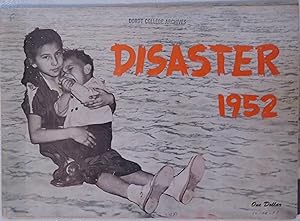 Image du vendeur pour Disaster 1952 (From January blizzard to April flooding of Missouri River into Sioux City) mis en vente par Book Catch & Release