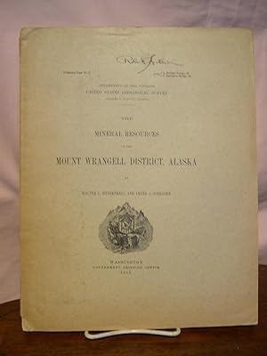 Seller image for THE MINERAL RESOURCES OF THE MOUNT WRANGELL DISTRICT, ALASKA: PROFESSIONAL PAPER 15 for sale by Robert Gavora, Fine & Rare Books, ABAA