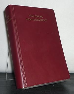 Seller image for The Greek New Testament. Edited by Kurt Aland, Matthew Black, Carlo M. Martini, Bruce M. Metzger, and Allen Wikgren. for sale by Antiquariat Kretzer