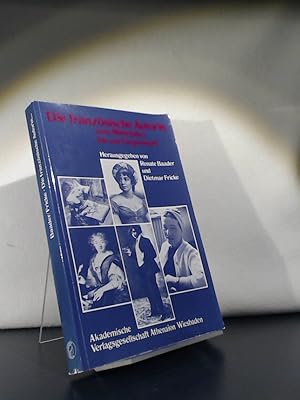 Seller image for Die franzsische Autorin vom Mittelalter bis zur Gegenwart. [Herausgegeben von Renate Baader und Dietmar Fricke]. for sale by Antiquariat Kretzer