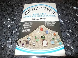 Seller image for Birthstones and the Lore of Gemstones for sale by Veronica's Books