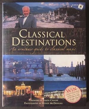 Seller image for Classical Destinations: an Armchair Guide to Classical Destinations for sale by Goulds Book Arcade, Sydney