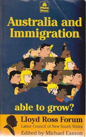 Seller image for Australia and Immigration: Able to Grow for sale by Goulds Book Arcade, Sydney