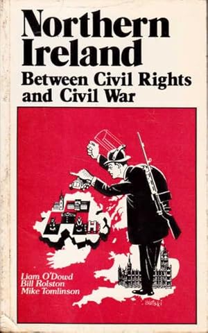 Imagen del vendedor de Northern Ireland: Between Civil Rights and Civil War a la venta por Goulds Book Arcade, Sydney