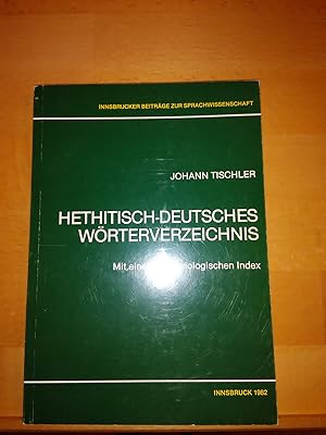 Hethitisch-deutsches Wörterverzeichnis. Mit seinem semiasologischen Index.