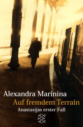 Seller image for Auf fremdem Terrain: Anastasijas erster Fall. Roman for sale by Eichhorn GmbH