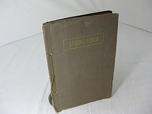 Seller image for Spring Fever and Other Dialect Verse (Signed) for sale by Frey Fine Books