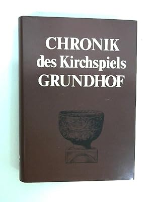 Chronik des Kirchspiels Grundhof