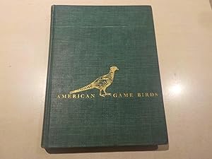 American Game Birds of Field and Forest