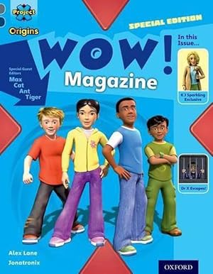 Immagine del venditore per Project X Origins: Grey Book Band, Oxford Level 14: In the News: WOW! Magazine (Paperback) venduto da AussieBookSeller