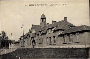 Ansichtskarte / Postkarte Lille Délivrance Nord, L'Ecole Pasteur, Blick auf die Schule